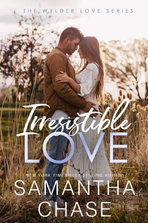 [Wylder Love 01] • Irresistible Love